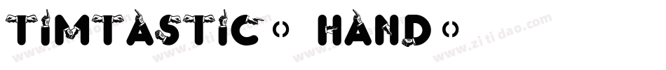 timtastic! hand字体转换